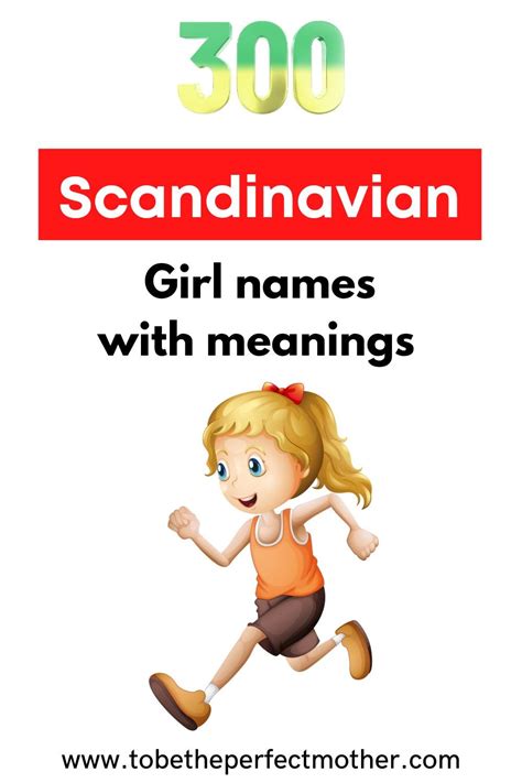 300 beautiful scandinavian girl names with meanings to be the perfect mother best girl names