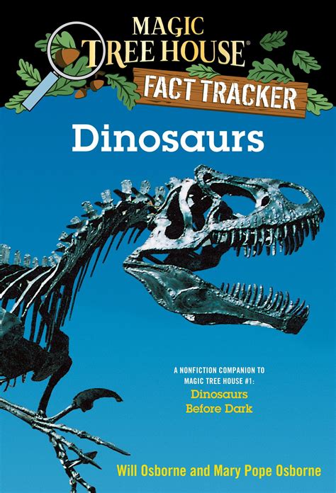 Dinosaurs A Nonfiction Companion To Magic Tree House 1 Dinosaurs