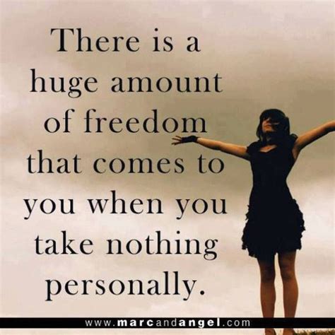 Take Nothing Personally Inspirational Quotes Inspirational Words