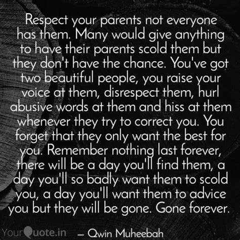 Disrespect Respect Your Parents Quotes The Quotes