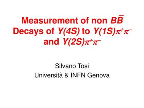 Ppt Measurement Of Non Bb Decays Of Y4s To Y1s And Y2s