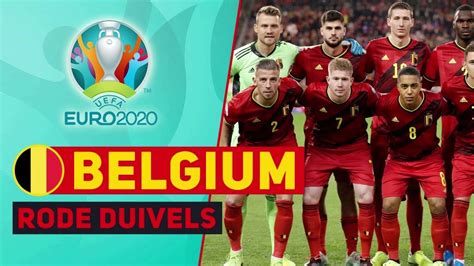 Belgium Squad Euro 20202021 National Team Profile New Update Youtube
