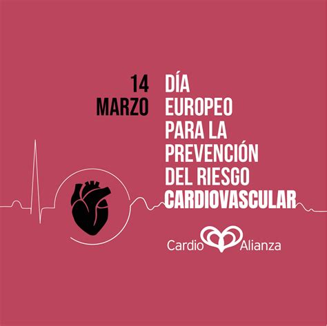 14 de marzo día europeo para la prevención del riesgo cardiovascular cardio alianza