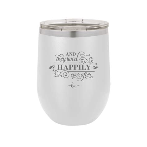A Light Blue Wine Tumbler With The Words And They Lived Happily Together