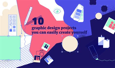 10 Graphic Design Projects You Can Easily Create Yourself