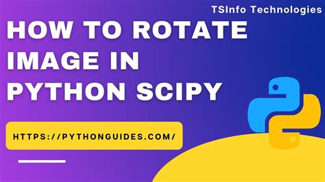 How To Rotate Image At Different Angle In Python Scipy Python Scipy
