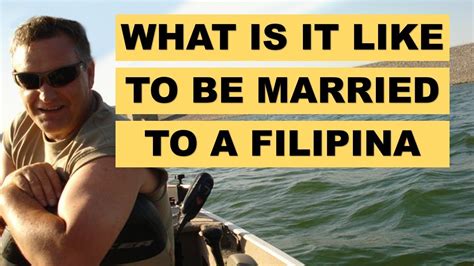 Filipina Wife American Husband What Is It Like Being Married To A Filipina A True Confession