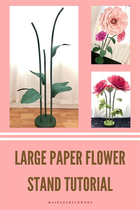 Free Standing Giant Paper Flower Stems Tutorial Large Flower Etsy In