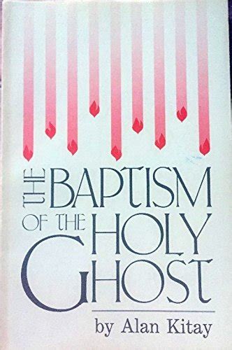 Buy The Baptism Of The Holy Ghost Book Online At Low Prices In India