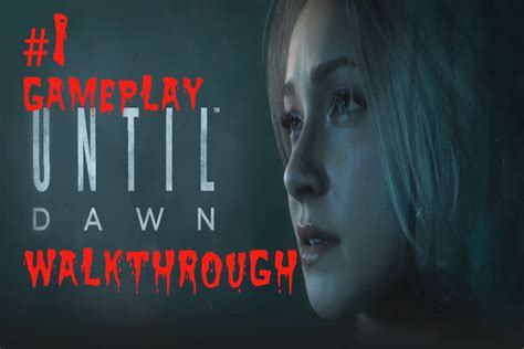 Until Dawn Walkthrough Gameplay Part 1 Ps4 1080p Youtube