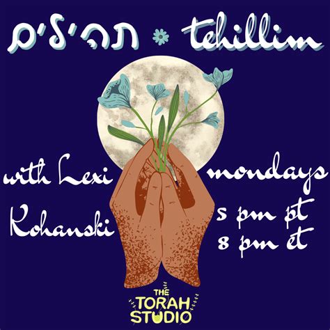 Weekly Tehillim Psalms Study My Jewish Learning
