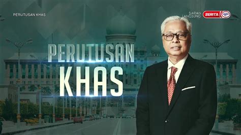 Live Perutusan Khas Yab Dato Sri Ismail Sabri Yaakob Perdana