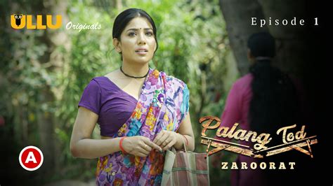 Palang Tod Zaroorat S0 E1 2022 Hindi Hot Web Series Download Ullu