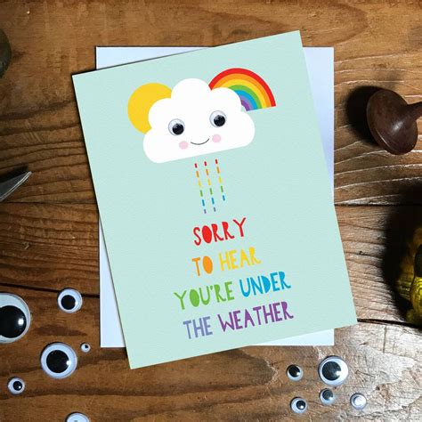 Get Well Soon Under The Weather Card In 2021 Weather Cards Feel