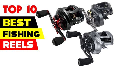 Top 10 Best Fishing Reels For 2021 Youtube