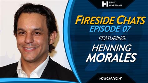 Fireside Chats Episode Henning Morales YouTube