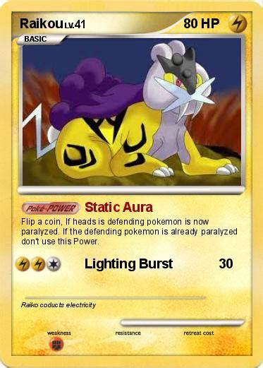 Starting august 31, the legendary pokémon go raikou will begin appearing in pokémon go. Pokémon Raikou 346 346 - Static Aura - My Pokemon Card