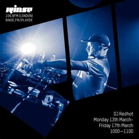 Stream Rinse FM Podcast DJ Redhot 13th March 2017 By Rinse FM