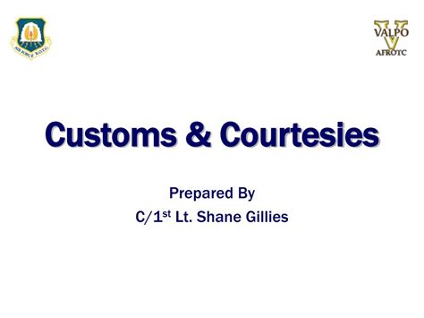 Ppt Customs And Courtesies Powerpoint Presentation Free Download Id