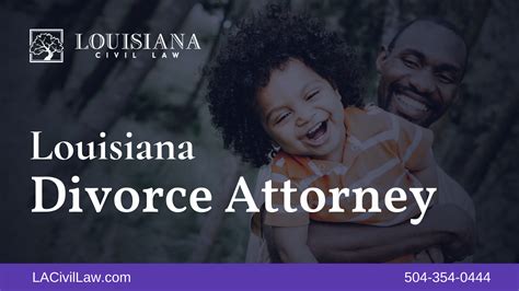 Louisiana Divorce Attorney Greg Nichols Louisiana Civil Law