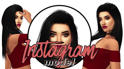 The Sims 4 Create A Sim Instagram Model Youtube