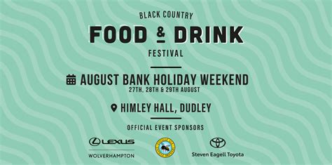 The Black Country Food And Drink Festival August Bank Holiday Weekend