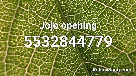 Jojo Opening Roblox Id Roblox Music Codes