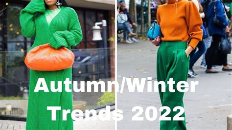 The Best Autumn Winter Fashion Trends 2022 Youtube
