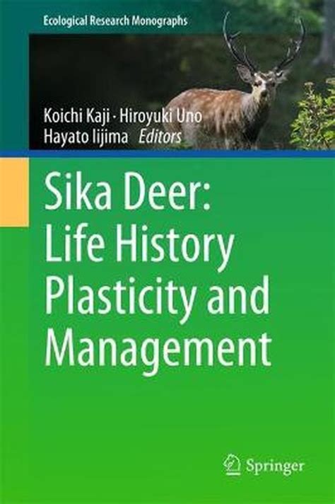 Ecological Research Monographs Sika Deer Life History Plasticity And