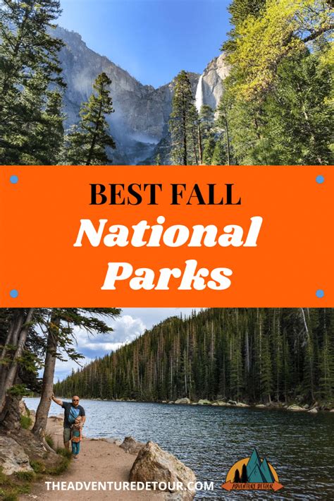 7 Best National Parks To Visit In The Fall 2023 The Adventure Detour