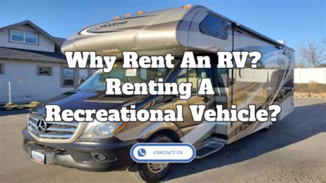 Why Rent An Rv Renting A Recreational Vehicle Precious Rv