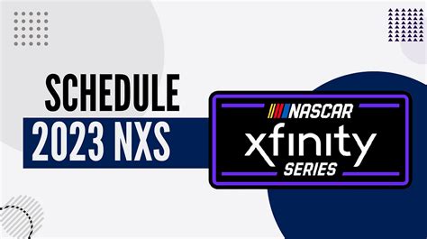 2023 Nascar Xfinity Series Schedule