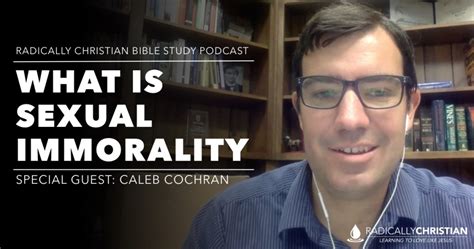 what is sexual immorality in the bible radically christian