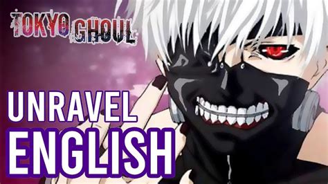 Tokyo Ghoul Op 1 Unravel Acoustic English Cover By Tara St