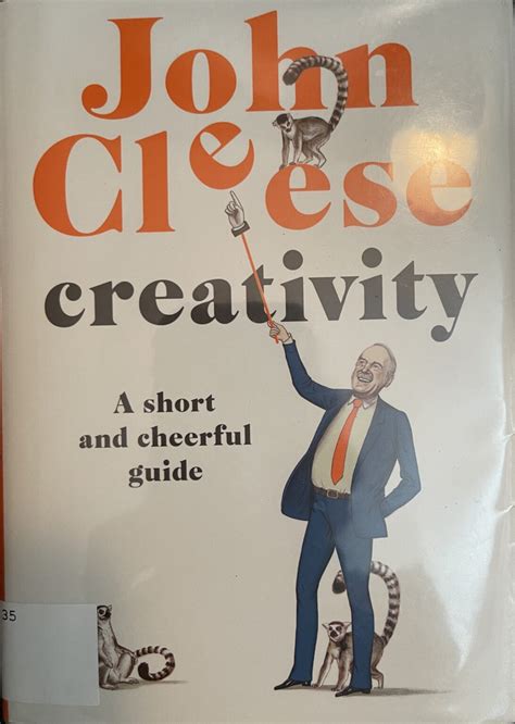 Peeter Joots Blog John Cleeses Creativity A Short And Cheerful