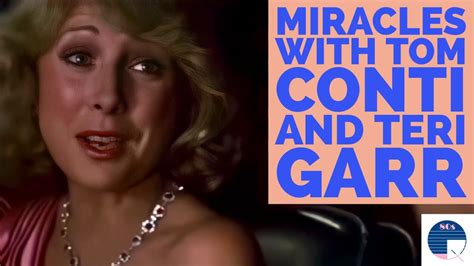 Miracles With Teri Garr And Tom Conti Youtube