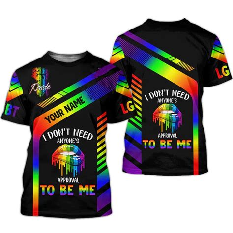 Personalized Lgbt Shirt With Name I Dont Need Anyones Approval To B