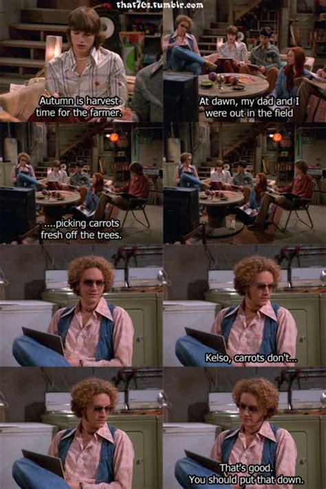 Pin By Megan Galluccio On Burn That 70s Show That 70s Show Quotes