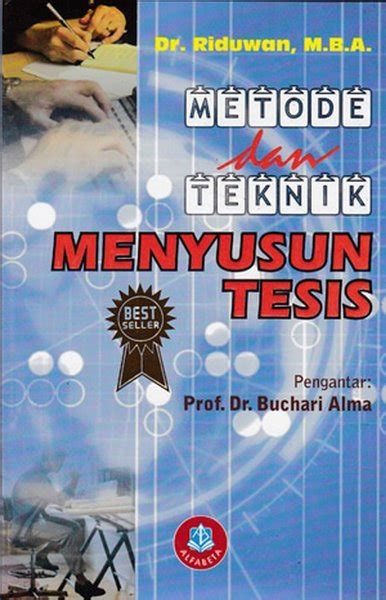 Jual Metode Dan Teknik Menyusun Tesis Di Lapak Widya Ananda Bukalapak