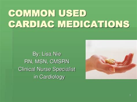 Ppt Common Used Cardiac Medications Powerpoint Presentation Free