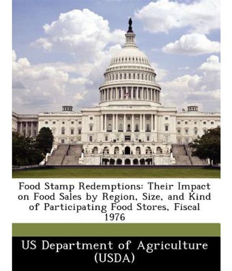 Contact information is also necessary. Food Stamp Redemptions: Their Impact on Food Sales by ...