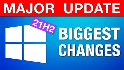 Major Windows 10 November Update Biggest Changes 21h2 Tweaks