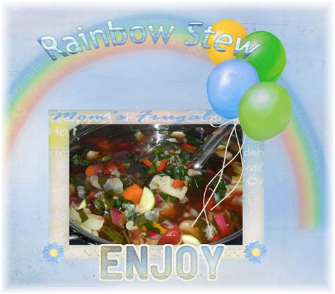 Moms Frugal Rainbow Stew