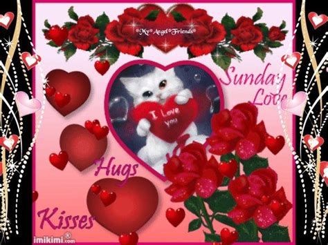 Sunday Love Hugs And Kisses Pictures Photos And Images For Facebook