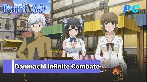 Danmachi Infinite Combatepc Gameplay Part 69 Go Out Event Eina