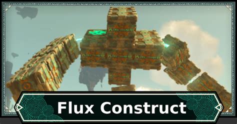 Totk Flux Construct Guide How To Defeat And Locations Great Sky