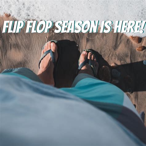 Flip Flop Season Is Here