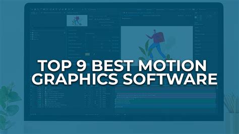 Top 9 Best Motion Graphics Software
