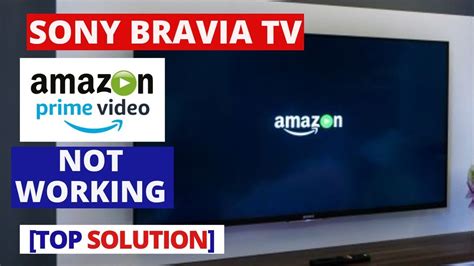 This is probably the reason why and. How to fix Prime Video App Not Working on SONY TV || Sony ...