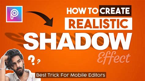How To Create Realistic Shadow In Picsart Professionally Tips Tricks